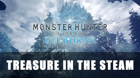 monster hunter world treasure|Treasure in the Steam .